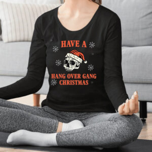 Have A Hang Over Gang Christmas T-Shirts