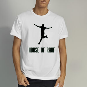 House Of Rauf Shirts