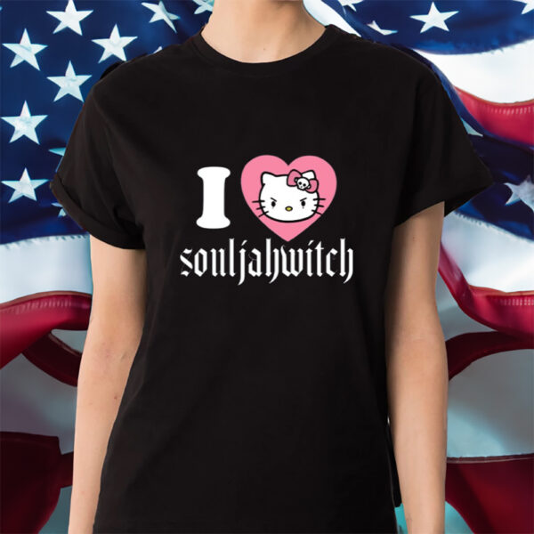 I Love Kitty Souljahwitch Shirt