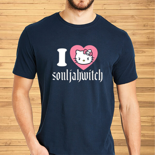 I Love Kitty Souljahwitch Shirts