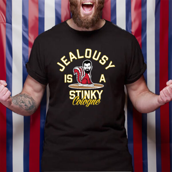 Jealousy Is A Stinky Cologne TShirt