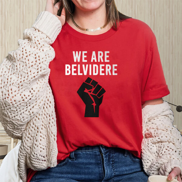 Joe Biden We Are Belvidere Uaw Local 1268 Belvidere Il T-Shirts