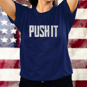 Kevin Gates Push It T-Shirts