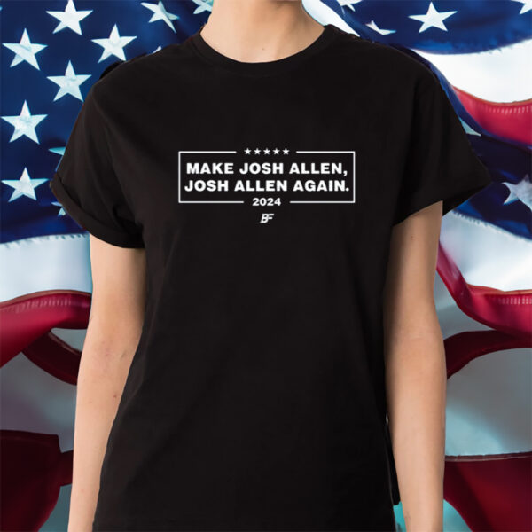 Make Josh, Josh Again 2024 Shirt