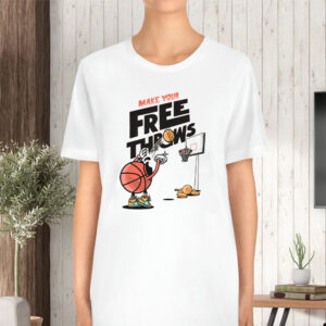 Make Your Free Throws Graphic TShirt