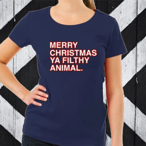 Merry Christmas Ya Filthy Animal T-Shirt