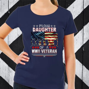 Proud Daughter Of A WWII Veteran T-Shirt