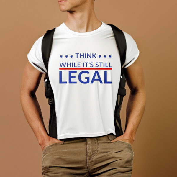 Rhianna Think While Its Still Legal T-Shirts