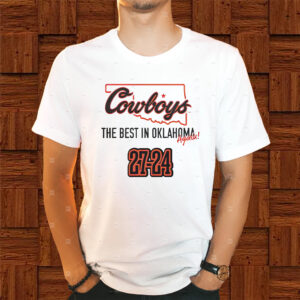 State Cowboys The Best In Oklahoma Again Shirt