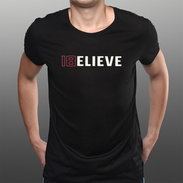 Tate Rodemaker College 18 Believe T-Shirts