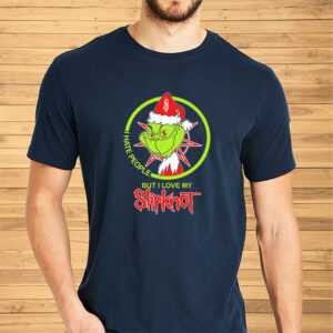 The Grinch I Hate People But I Love My Slipknot Shirt