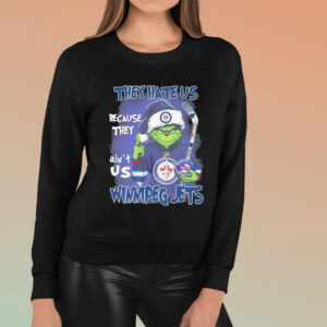 The Grinch They Hate Us Because Ain’t Us Winnipeg Jets Christmas TShirt