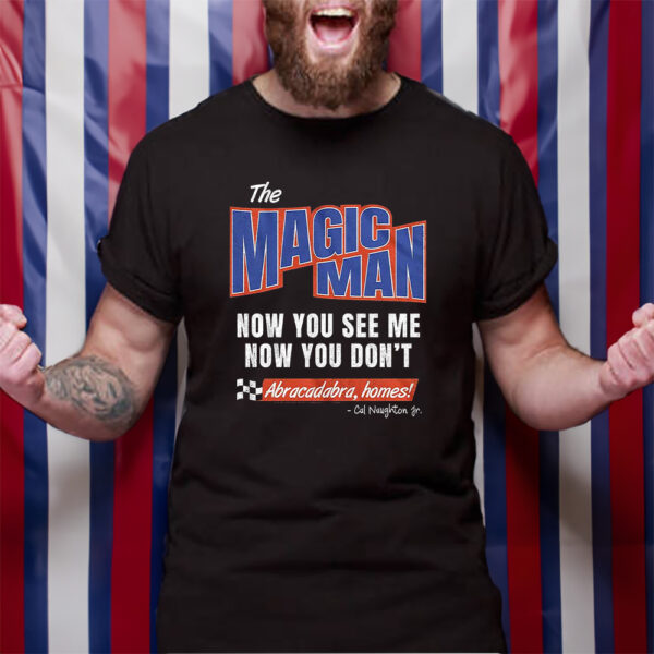 The Magic Man Now You See Me Now You Don’t TShirt