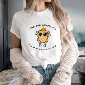 The One Where It’s Thanksgiving Sweat T-Shirtt