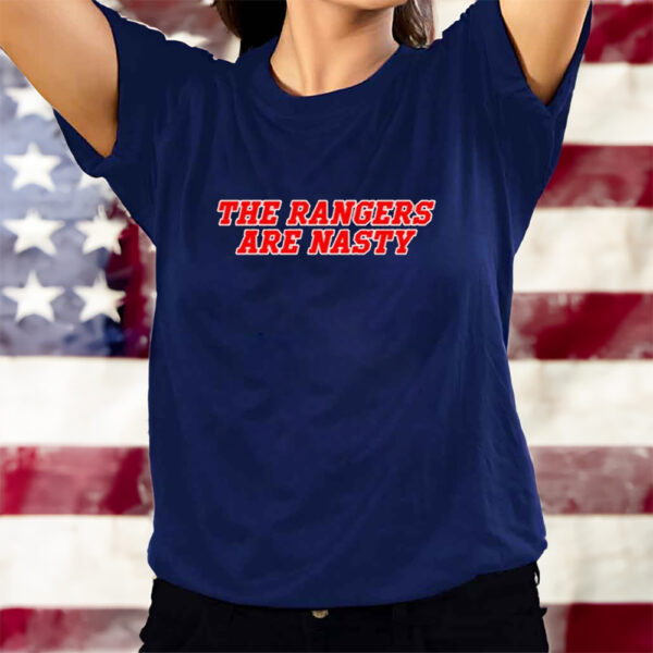 The Rangers Are Nasty 2023 T-Shirtt