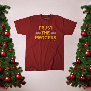 Trust the Process Shirts