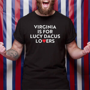 Virginia Is For Lucy Dacus Lovers TShirt