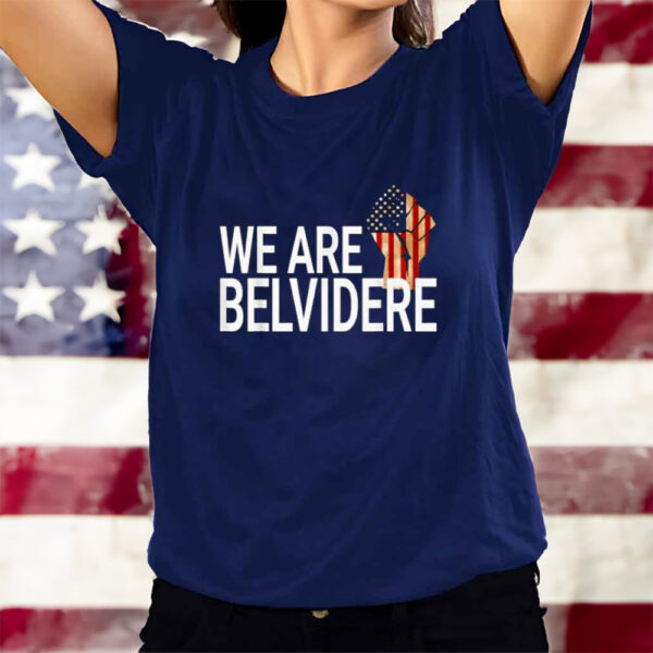 We Are Belvidere Usa T-Shirts