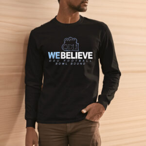 We Believe Old Dominion Monarchs Bowl Bound Shirts