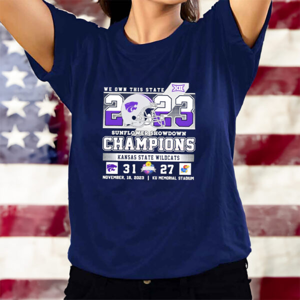 We Own This State Helmet 2023 Sunflower Showdown Champions Kansas State Wildcats Football T-Shirts