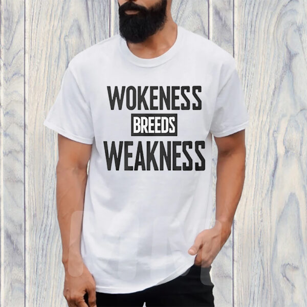 Zeek Arkham Wokeness Breeds Weakness T-Shirt