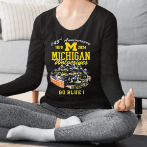 145th Anniversary 1879 2024 Michigan Wolverines Go Blue Shirts