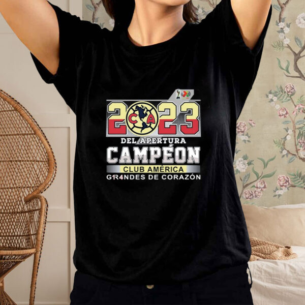 2023 Del Apertura Campeon Club America Grandes De Corazon T-Shirt1