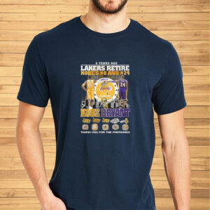 6 Years Ago Lakers Retire Kobe’s 8 And 24 Kobe Bryant Thank You Shirt2