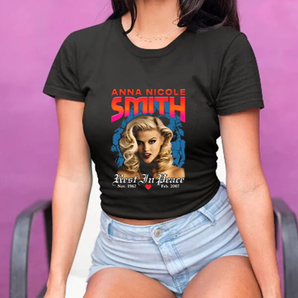 Anna Nicole Smith Rest In Peace-Unisex T-Shirt1