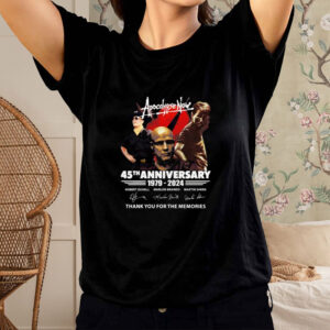 Apocalypse Now 45th Anniversary 1979 – 2024 Thank You For The Memories T-Shirt1