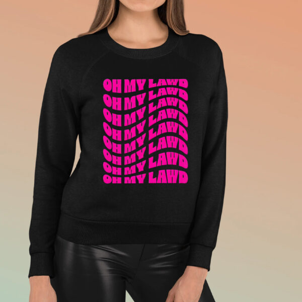 Avery Katherine Oh My Lawd T-Shirt