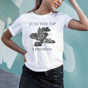 Cupid Just The Tip I Promise T-Shirts