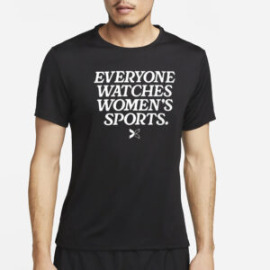 Dawn Staley Everyone Watches Women’s Sports T-Shirt1