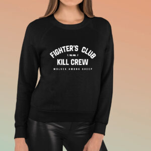 Fighter’s Club Kill Crew Wolves Among Sheep TShirt