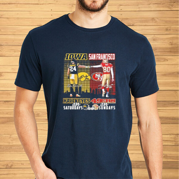 Iowa Hawkeyes On Saturdays San Francisco 49ers On Sundays T-Shirt2