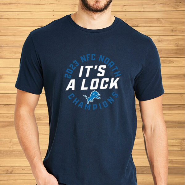 Lions 2023 Nfc North Division Champions It’s A Lock Shirt2