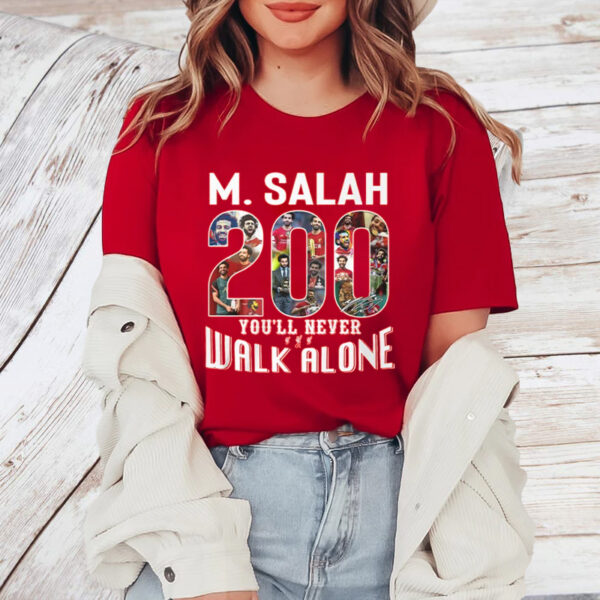 M. Salah 200 Goal You’ll Never Walk Alone T-Shirt1