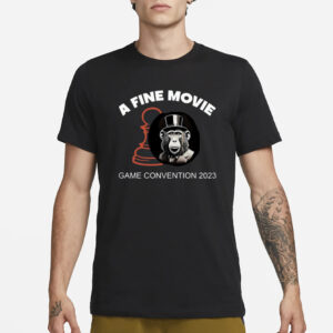 Monkey A Fine Movie Game Convention 2023 T-Shirt