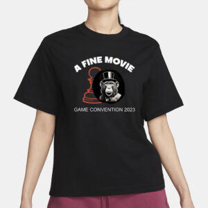 Monkey A Fine Movie Game Convention 2023 T-Shirt3