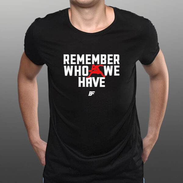 Official Pierre Kingpin Remember Who We Have Allen 17 Shirts