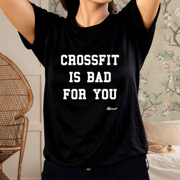 Official Reductress Crossfit Is Bad For You Shirt2