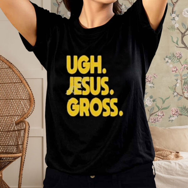 Official Thorgy Thor – Ugh. Jesus Gross Embroidered Vintage Wash Shirt1