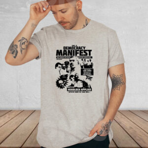 Shirt This Is Democracy Manifest Headlock Applied-Unisex T-Shirt2