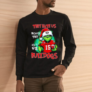 They Hate Us Because They Ain’t Us Bulldogs Grinch Shirts