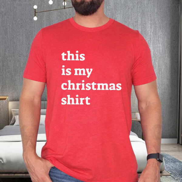 This Is My Christmas T-Shirt