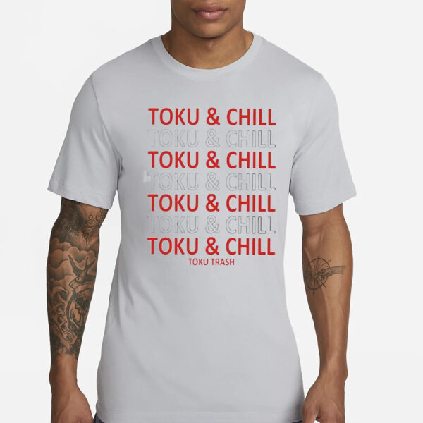 Toku & Chill T-Shirt1