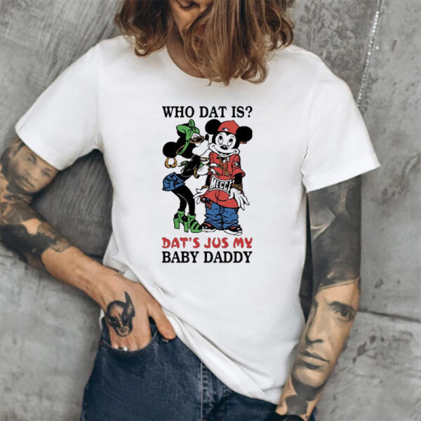 Who Dat Is Dat’s Jus My Baby Daddy Rihanna Rocks Cheeky ‘Baby Daddy’ T-Shirt1