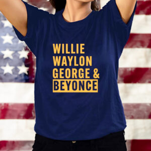 Willie Waylon George & Beyonce-Unisex T-Shirt