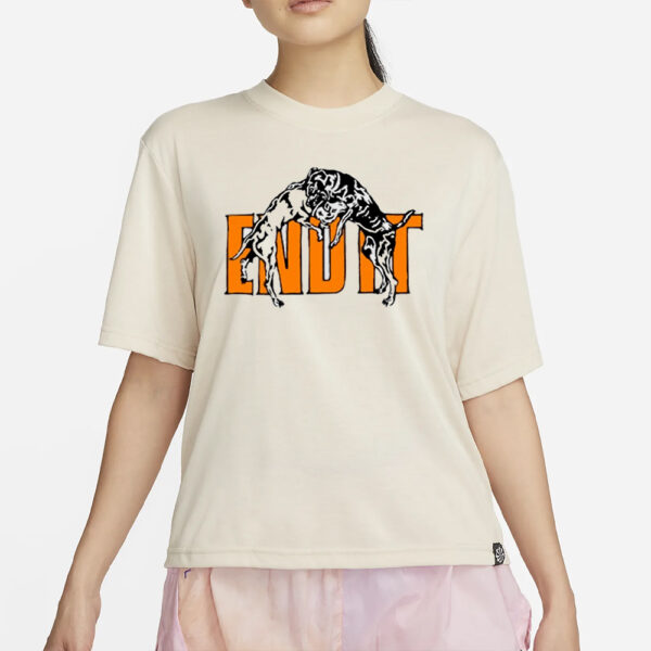 End It Isthatadug T-Shirt2