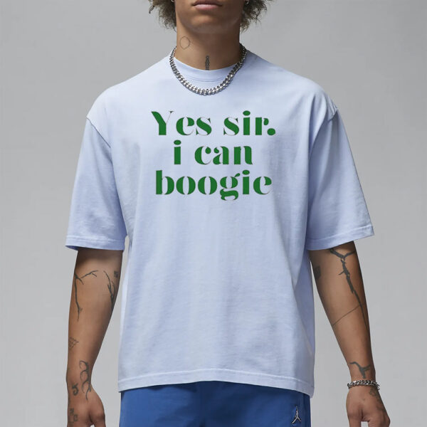 Yes Sir I Can Boogie 2024 T- Shirt1